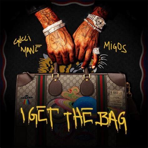 i get the bag gucci mane ft migos|i get the bag mp3.